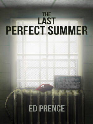 cover image of The Last Perfect Summer